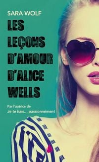 Produktbild: Les le&ccedil;ons d'amour d'Alice Wells