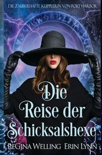 Produktbild: Die Reise der Schicksalshexe