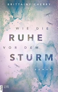Produktbild Wie die Ruhe vor dem Sturm