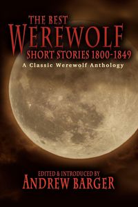 Produktbild: The Best Werewolf Short Stories 1800-1849