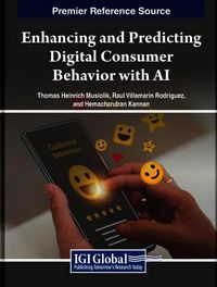 Produktbild: Enhancing and Predicting Digital Consumer Behavior with AI