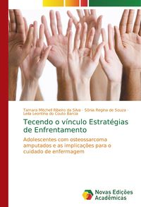 Produktbild: Tecendo o v&iacute;nculo Estrat&eacute;gias de Enfrentamento