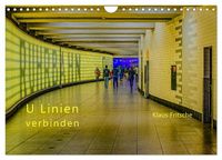 Produktbild: Ruhrbahn: U Linien verbinden (Wandkalender 2027 DIN A4 quer), CALVENDO Monatskalender