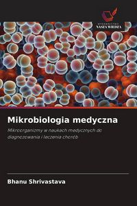 Produktbild: Mikrobiologia medyczna