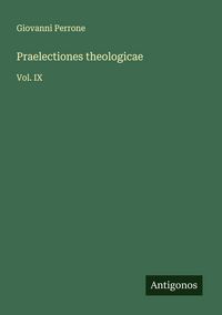 Produktbild: Praelectiones theologicae