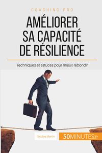 Produktbild: Am&eacute;liorer sa capacit&eacute; de r&eacute;silience