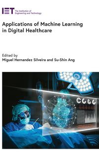 Produktbild: Applications of Machine Learning in Digital Healthcare