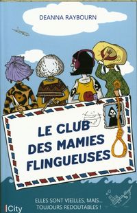 Produktbild: Le club des mamies flingueuses