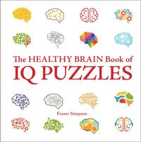 Produktbild: Simpson, F: Healthy Brain Book of IQ Puzzles