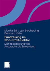 Bild vom Artikel Fundraising im Non-Profit-Sektor vom Autor Monika Bär
