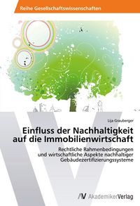 Produktbild: Einfluss der Nachhaltigkeit auf die Immobilienwirtschaft