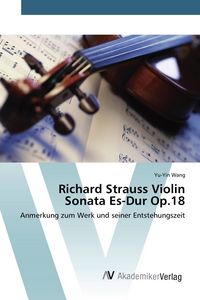 Produktbild: Richard Strauss Violin Sonata Es-Dur Op.18