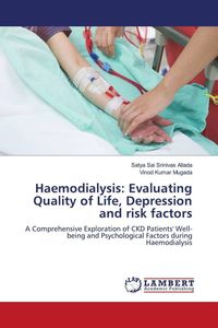 Produktbild: Haemodialysis: Evaluating Quality of Life, Depression and risk factors