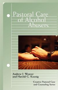 Produktbild: Pastoral Care of Alcohol Abusers