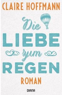 Produktbild: Die Liebe zum Regen