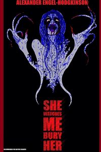 Produktbild: She Watches Me Bury Her