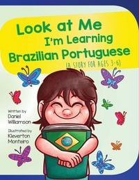 Produktbild: Look At Me I'm Learning Brazilian Portuguese