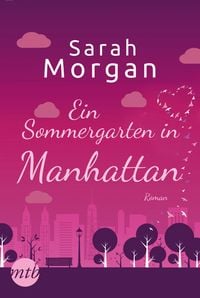 Bild vom Artikel Ein Sommergarten in Manhattan / From Manhattan with Love Bd.2 vom Autor Sarah Morgan