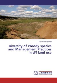 Produktbild: Diversity of Woody species and Management Practices in d/f land use