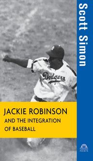 Produktbild: Jackie Robinson and the Integration of Baseball
