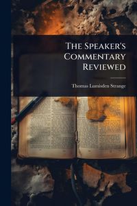 Produktbild: The Speaker's Commentary Reviewed