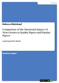 Produktbild: Comparison of the Emotional Impact of News Stories in Quality Papers and Popular Papers
