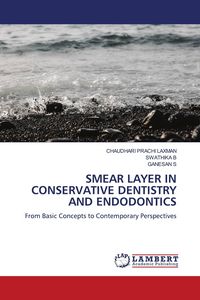 Produktbild: SMEAR LAYER IN CONSERVATIVE DENTISTRY AND ENDODONTICS