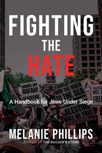 Produktbild: Fighting the Hate: A Handbook for Jews Under Siege