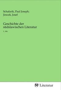 Produktbild: Geschichte der s&uuml;dslawischen Literatur