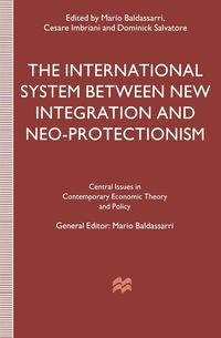 Bild vom Artikel The International System between New Integration and Neo-Protectionism vom Autor Mario Baldassarri