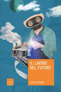 Produktbild: Il lavoro del futuro