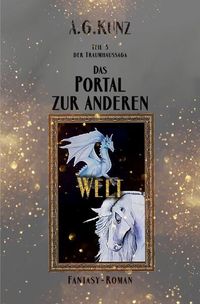 Produktbild: Die Traumhaussaga: Teil 3 - Portal zur anderen Welt