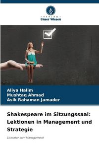 Produktbild: Shakespeare im Sitzungssaal: Lektionen in Management und Strategie
