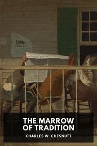 Produktbild: The Marrow of Tradition