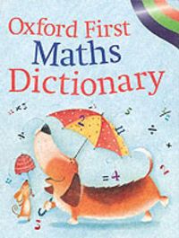 Produktbild: Oxford First Maths Dictionary