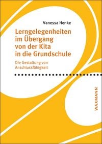 Produktbild: Lerngelegenheiten im &Uuml;bergang von der Kita in die Grundschule