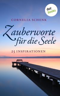 Produktbild: Zauberworte f&uuml;r die Seele