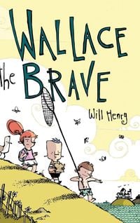 Bild vom Artikel Wallace the Brave vom Autor Will Henry