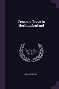 Produktbild: Treasure Trove in Northumberland