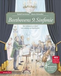 Produktbild: Beethovens 9. Sinfonie (Das musikalische Bilderbuch mit CD und zum Streamen)