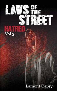 Produktbild: Laws Of The Street - Hatred