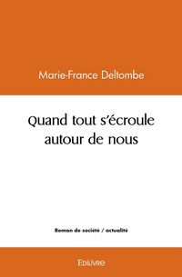 Produktbild: Quand tout s ecroule autour de nous