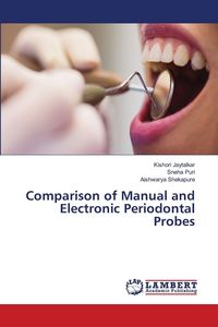 Produktbild: Comparison of Manual and Electronic Periodontal Probes