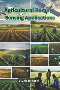 Produktbild: Agricultural Remote Sensing Applications