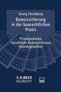 Produktbild: Die Beweissicherung in der baurechtlichen Praxis