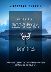 Produktbild: Um Toque De Reforma &Iacute;ntima