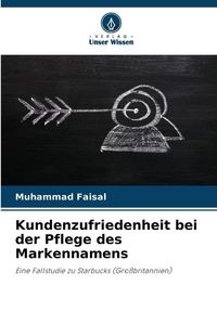 Produktbild: Kundenzufriedenheit bei der Pflege des Markennamens