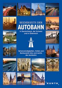 Bild vom Artikel Beiderseits der Autobahn vom Autor KUNTH Verlag GmbH & Co. KG