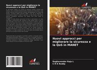 Produktbild: Nuovi approcci per migliorare la sicurezza e la QoS in MANET