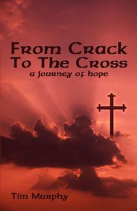 Produktbild: From Crack To The Cross